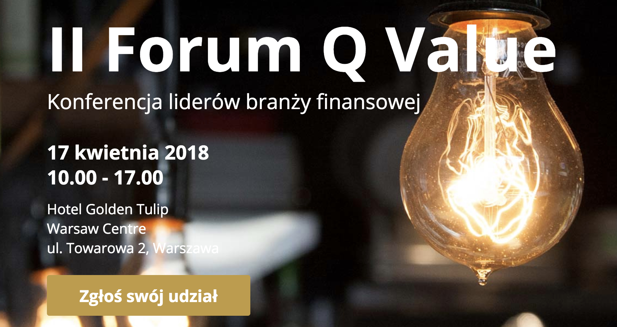 II Forum Q Value – 17.04.2018, Hotel Golden Tulip Warsaw Center