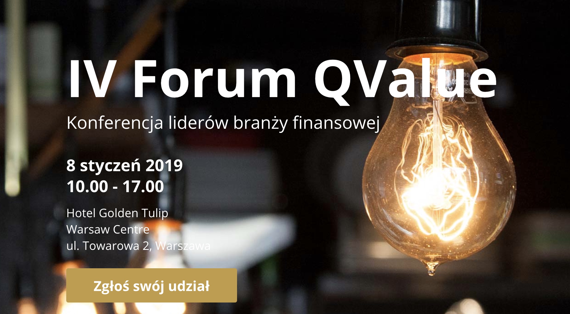 IV Forum Q Value – 8.01.2019, Hotel Golden Tulip Warsaw Center