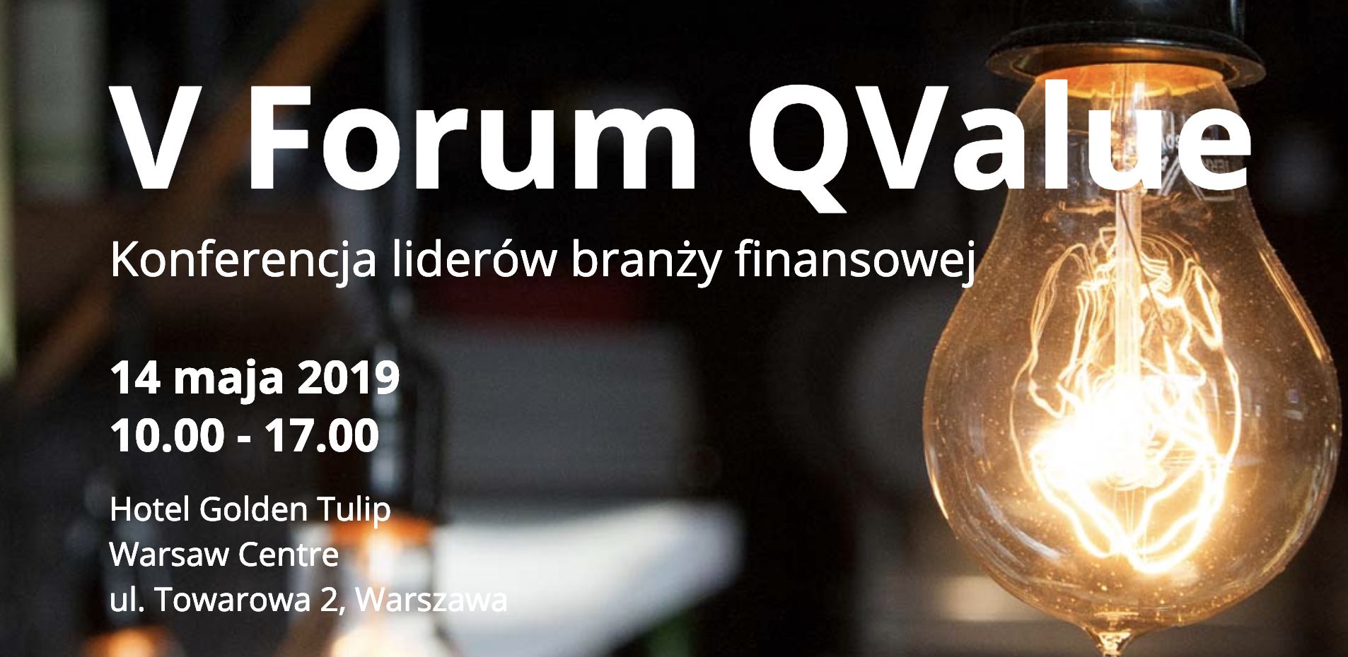 V Forum Q Value – 14.5.2019, Hotel Golden Tulip Warsaw Center